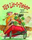 Eli's Lie-O-Meter : A Story About Telling the Truth - Book