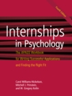 Internships in Psychology : The APAGS Workbook for Writing Successful Applications and Finding the Right Fit - Book