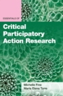 Essentials of Critical Participatory Action Research - Book