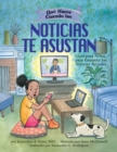 Que Hacer Cuando las Noticias te Asustan : Guia para Ninos para Entender las Noticias Actuales / What to Do When the News Scares You (Spanish Edition) - Book