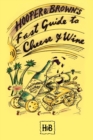 Hooper and Brown's Fast Guide to Cheese and Wine - Book