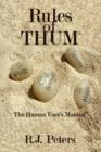 Rules of Thum : The Human User's Manual - Book