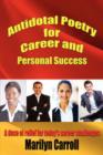 Antidotal Poetry for Career and Personal Success - Book