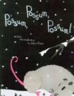Possum, Possum, Possum! - Book