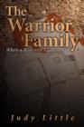 The Warrior Family : When a Reservist Goes to War - Book