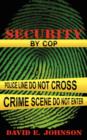 Security by Cop - Book