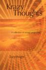 Krazy Thoughts : A Collection of Mental Progression - Book