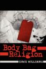 Body Bag Religion - Book