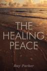The Healing Peace - Book