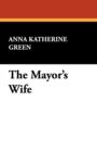 The Mayor's Wife - Book