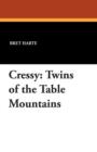 Cressy : Twins of the Table Mountains - Book