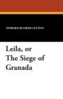 Leila, or the Siege of Granada - Book