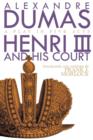 Henri III : A Play in Five Acts - Book
