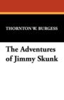 The Adventures of Jimmy Skunk - Book