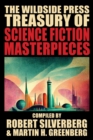The Wildside Press Treasury of Science Fiction Masterpieces - Book