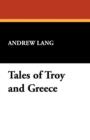 Tales of Troy and Greece - Book