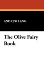 The Olive Fairy Book - Book