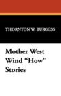 Mother West Wind How Stories - Book