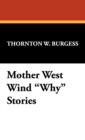 Mother West Wind Why Stories - Book