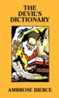 The Devil's Dictionary [Facsimle Edition] - Book