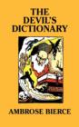 The Devil's Dictionary [Facsimile Edition] - Book