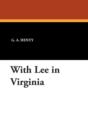 With Lee in Virginia - Book