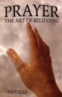 Prayer : The Art of Believing - Book