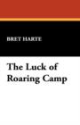 The Luck of Roaring Camp - Book