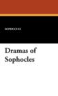 Dramas of Sophocles - Book