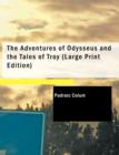 The Adventures of Odysseus and the Tales of Troy - Book