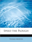 Speed the Plough - Book