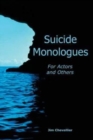 Suicide Monologues for Actors and Others - Book
