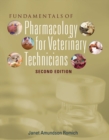 Fundamentals of Pharmacology for Veterinary Technicians - Book
