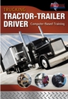 Trucking: Tractor-Trailer Driver Computer Based Training, CD-ROM - Book