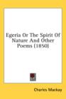 Egeria Or The Spirit Of Nature And Other Poems (1850) - Book