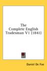 The Complete English Tradesman V1 (1841) - Book