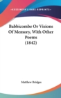 Babbicombe Or Visions Of Memory, With Other Poems (1842) - Book
