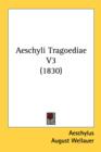 Aeschyli Tragoediae V3 (1830) - Book