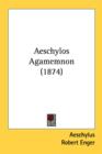 Aeschylos Agamemnon (1874) - Book