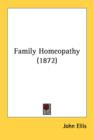 Family Homeopathy (1872) - Book