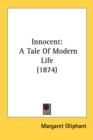 Innocent: A Tale Of Modern Life (1874) - Book