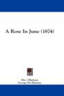 A Rose In June (1874) - Book