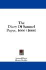 The Diary Of Samuel Pepys, 1666 (1666) - Book