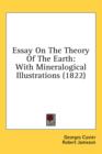 Essay On The Theory Of The Earth : With Mineralogical Illustrations (1822) - Book
