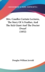 Mrs. Caudles Curtain Lectures, The Story Of A Feather, And The Sick Giant And The Doctor Dwarf (1852) - Book