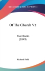 Of The Church V2 : Five Books (1849) - Book