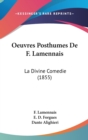 Oeuvres Posthumes De F. Lamennais : La Divine Comedie (1855) - Book