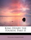 King Henry the Fourth, Part II - Book