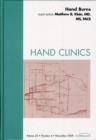 Hand Burns, An Issue of Hand Clinics : Volume 25-4 - Book