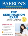 Family Nurse Practitioner Certification Exam Premium: 4 Practice Tests + Comprehensive Review + Online Practice - Book